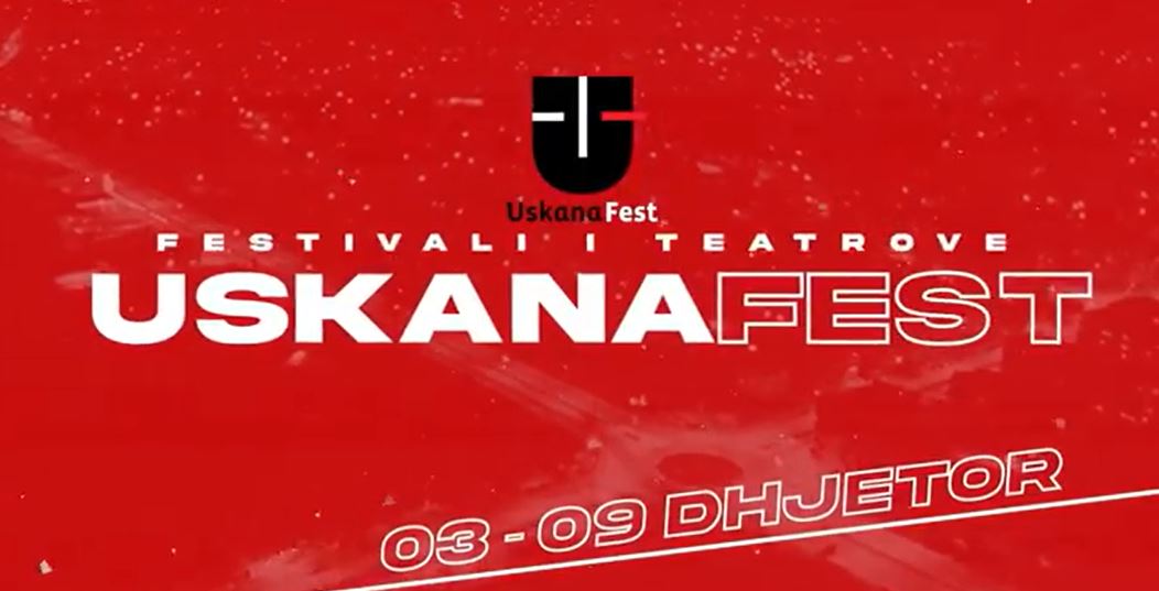 Shtyhet manifestimi USKANA FEST..