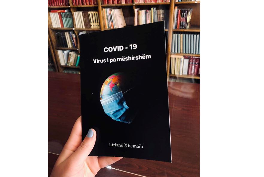 Kërçovarja Liriana Xhemaili publikon veprën: COVID-19 Virus i pa mëshirshëm..