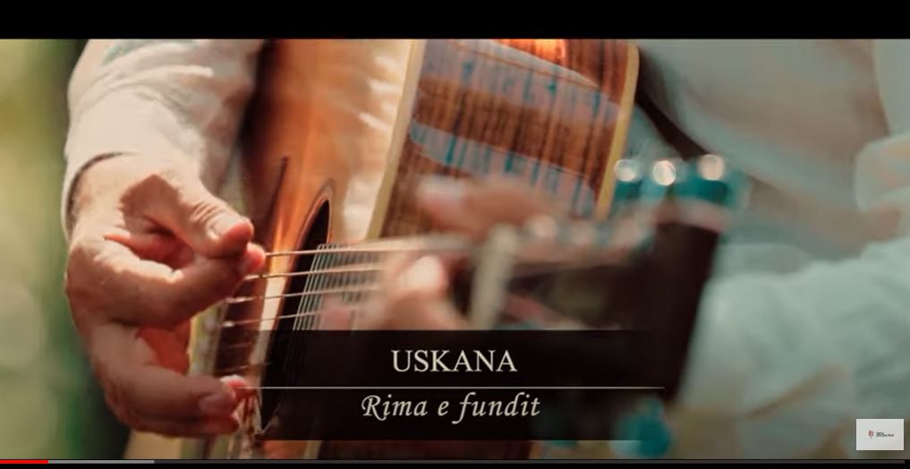 Uskana – Rima e fundit.. (VIDEO)