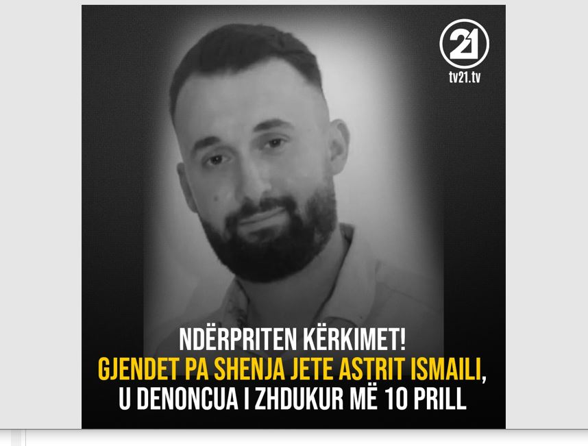 Gjendet i vdekur Astrit Ismaili, konfirmon Policia! Ngushllime familjes..