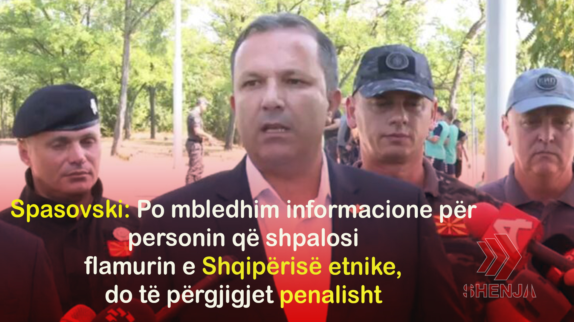 Spasovski: Po mbledhim informacione për personin që shpalosi flamurin e Shqipërisë etnike, do të përgjigjet penalisht..!