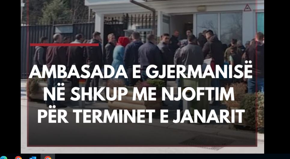 Ambasada e Gjermanisë në Shkup: Për terminet e janarit mund të aplikoni nga 4 deri më 12 dhjetor..