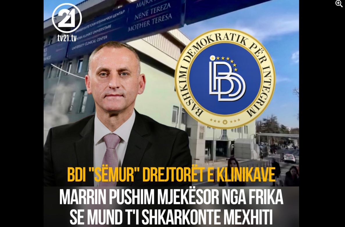 BDI “sëmur”/ Drejtorët e klinikave marrin pushim mjekësor nga frika se mund t’i shkarkonte Mexhiti