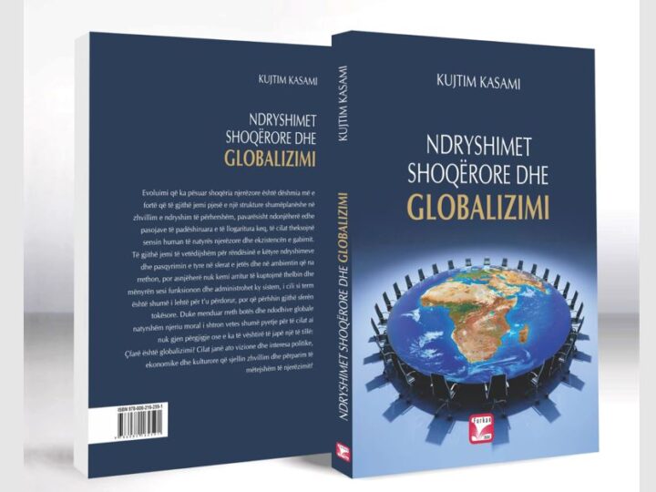 Dr. Kujtim Kasamit publikon librin më të ri “Ndryshimet shoqërore dhe globalizimi”