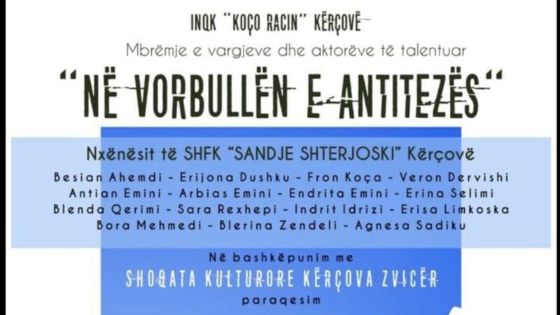 Shoqatës Kulturore Kërçova – Zvicër ju sjell nga vendlindja dramën “Në vorbullën e antitezës”