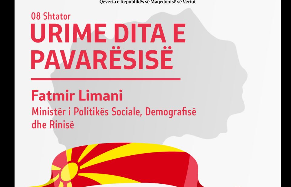 Ministri Fatmir Limani uron Ditën e Pavarësisë së Republikës së Maqedonisë së Veriut!