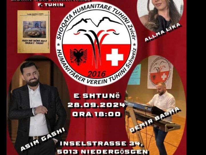 Shoqata Humanitare Tuhini – Zvicër mban manifestimin e radhës