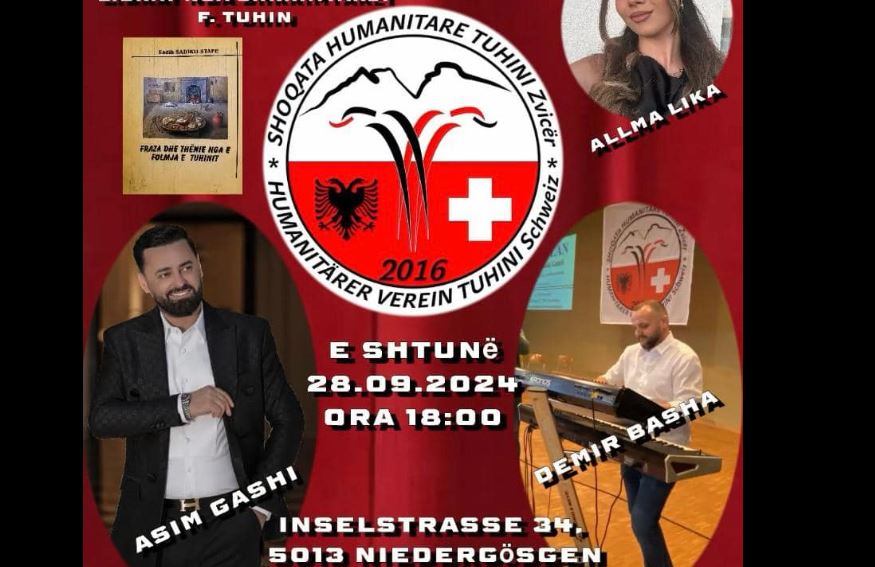 Shoqata Humanitare Tuhini – Zvicër mban manifestimin e radhës