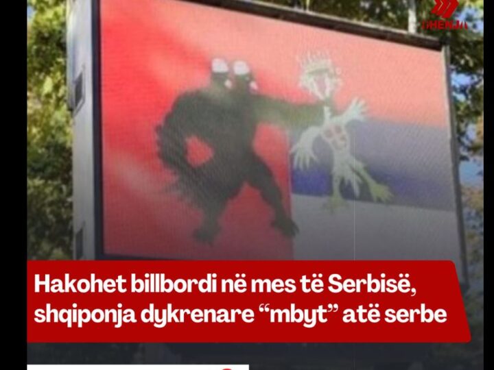 Hakohet billbordi në mes të Serbisë, shqiponja dykrenare “mbyt” atë serbe !?