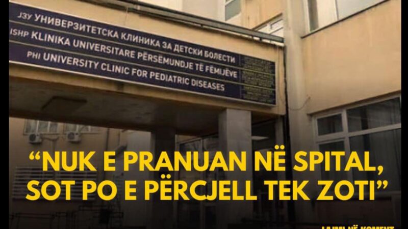 Lajm i trishtë nga Maqedonia ! Fëmijen nuk ma pranuan në Spital, sot po e përcjell tek Zoti