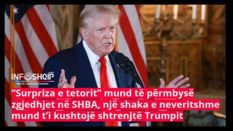 “Surpriza e tetorit” mund të përmbysë zgjedhjet në SHBA, një shaka e neveritshme mund t’i kushtojë shtrenjtë Trumpit..