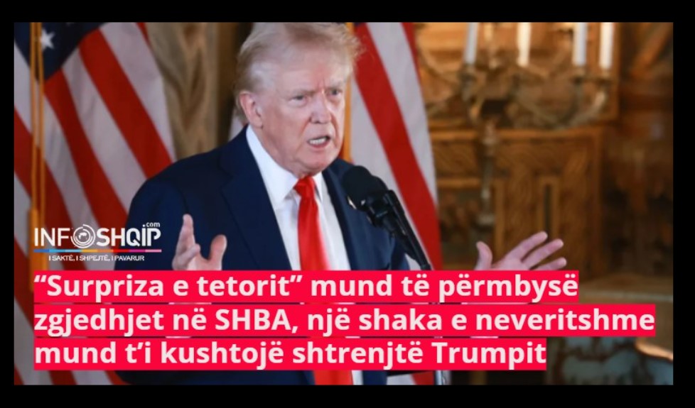 “Surpriza e tetorit” mund të përmbysë zgjedhjet në SHBA, një shaka e neveritshme mund t’i kushtojë shtrenjtë Trumpit..