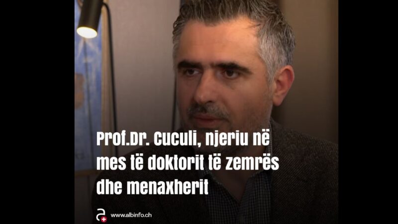 Prof.Dr. Cuculi, njeriu në mes të doktorit të zemrës dhe menaxherit