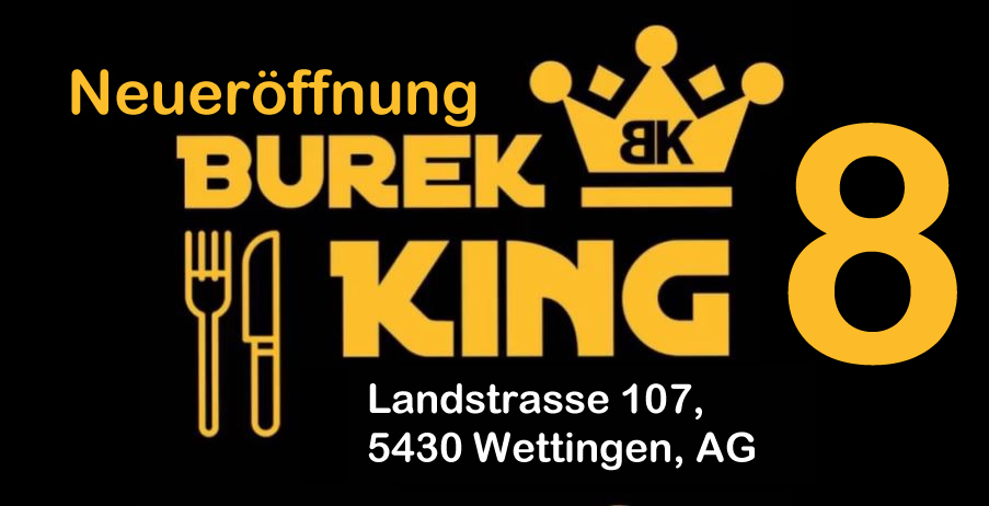 Hapet Burek King 8 në  Wettingen të Aargaut