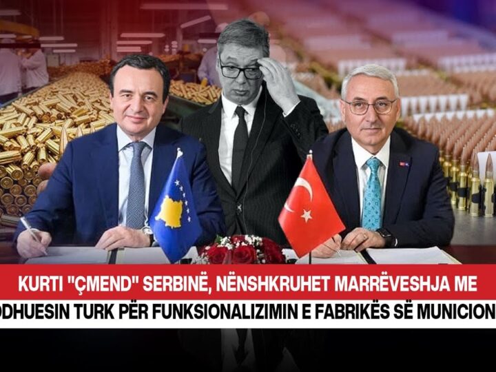 Kurti “çmend” Sërbinë nënshkruan marveshje me prodhuesin Turk për fabirkën e Municioneve..(VIDEO)