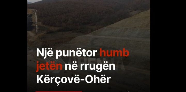 Një punëtor humb jetën në rrugën Kërçovë-Ohër..!?
