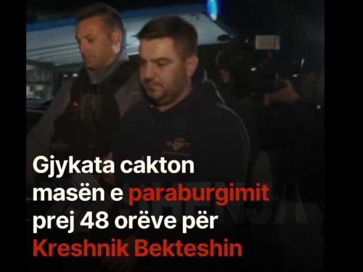 Gjykata cakton masën e paraburgimit prej 48 orëve për Kreshnik Bekteshin..!?