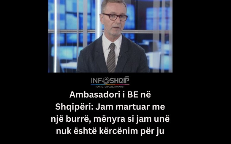 Ambasadori i BE në Shqipëri: Jam martuar me një burrë, mënyra si jam unë nuk është kërcënim për ju..!?