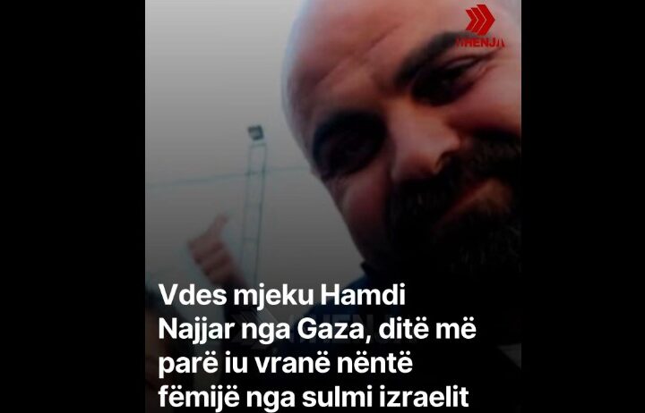 Vdes mjeku Hamdi Najjar nga Gaza, ditë më parë iu vranë nëntë fëmijë nga sulmi izraelit..!?