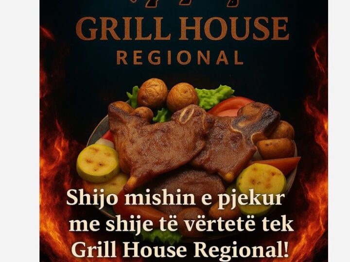 Grill House Regional vendi ku mishi përgaditet në mënyr speciale (FOTO)
