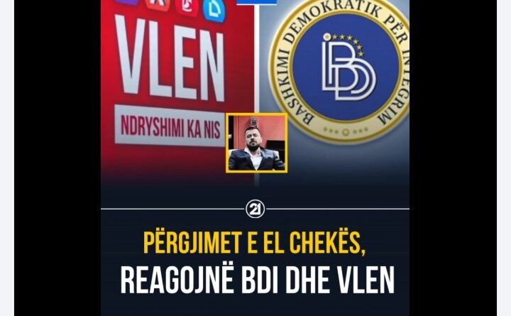 Përgjimet e El Chekës që tronditën Kërçovën, reagojnë BDI dhe VLEN !