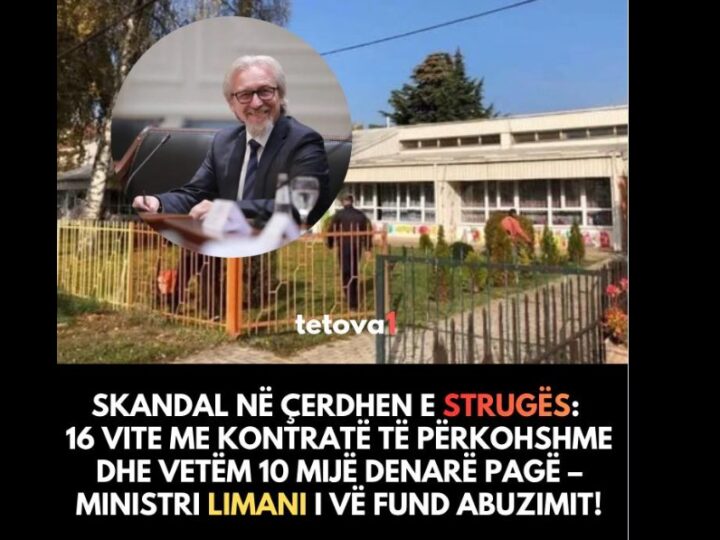 Ministri Fatmir  Limani i vë fund abuzimeve në çerdhen e Strugës!
