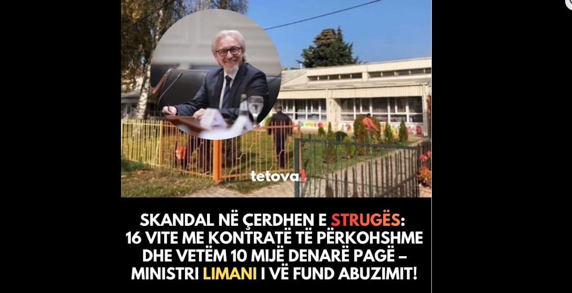 Ministri Fatmir  Limani i vë fund abuzimeve në çerdhen e Strugës!