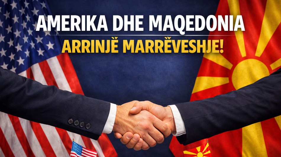 Amerika dhe Maqedonia arrijnë marrëveshje !
