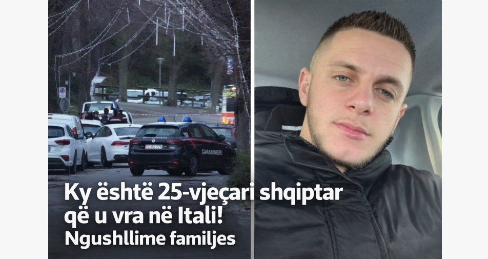 Ky është 25-vjeçari shqiptar që u vra në Itali! Ngushllime familjes