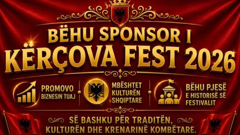 Bëhu sponsor i Kërçova Fest 2026 (VIDEO)