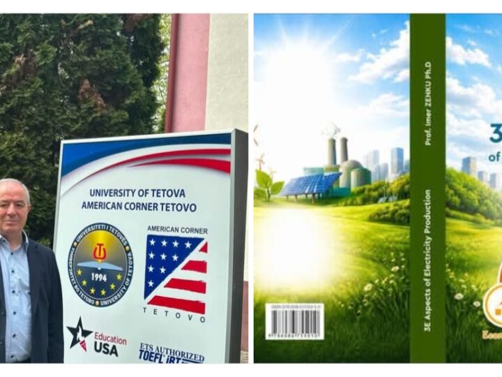 Së shpejti botohet libri “3E Aspects of Electricity Production” i Prof. Dr. Imer Zenkut, me mbështetjen e Universitetit të Tetovës