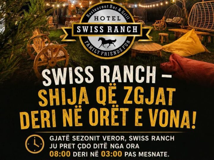 Swiss Ranch – Shija që zgjat deri në orët e vona!