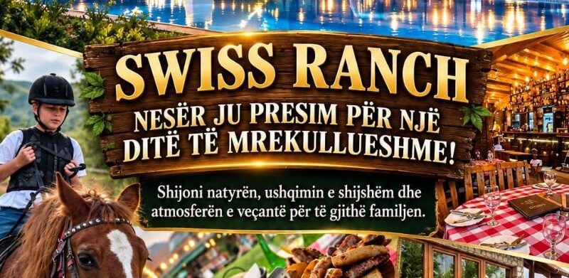 Ejani në Swiss Ranch