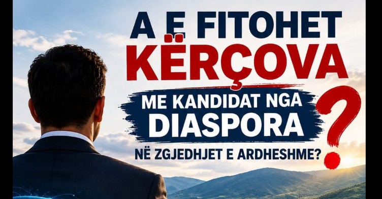A mundet Kërçova të fitohet me një kandidat nga diaspora në zgjedhjet e ardhshme?